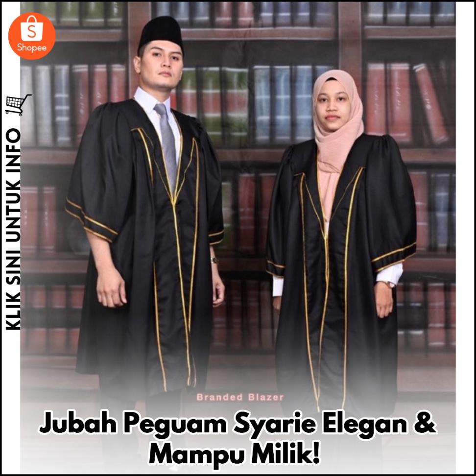 Jubah Peguam Syarie Elegan & Mampu Milik!