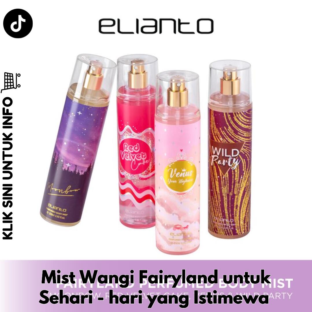 Mist Wangi Fairyland untuk Sehari-hari yang Istimewa