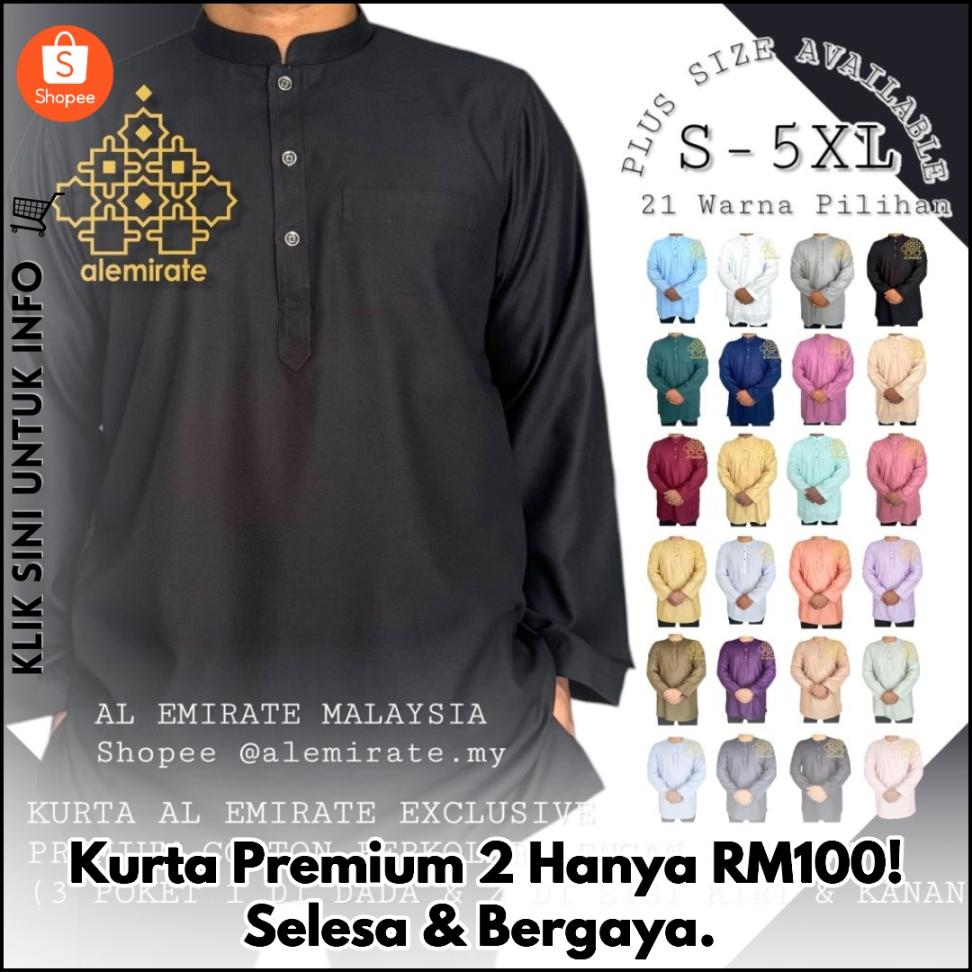 Kurta Premium 2 Hanya RM100! Selesa & Bergaya.