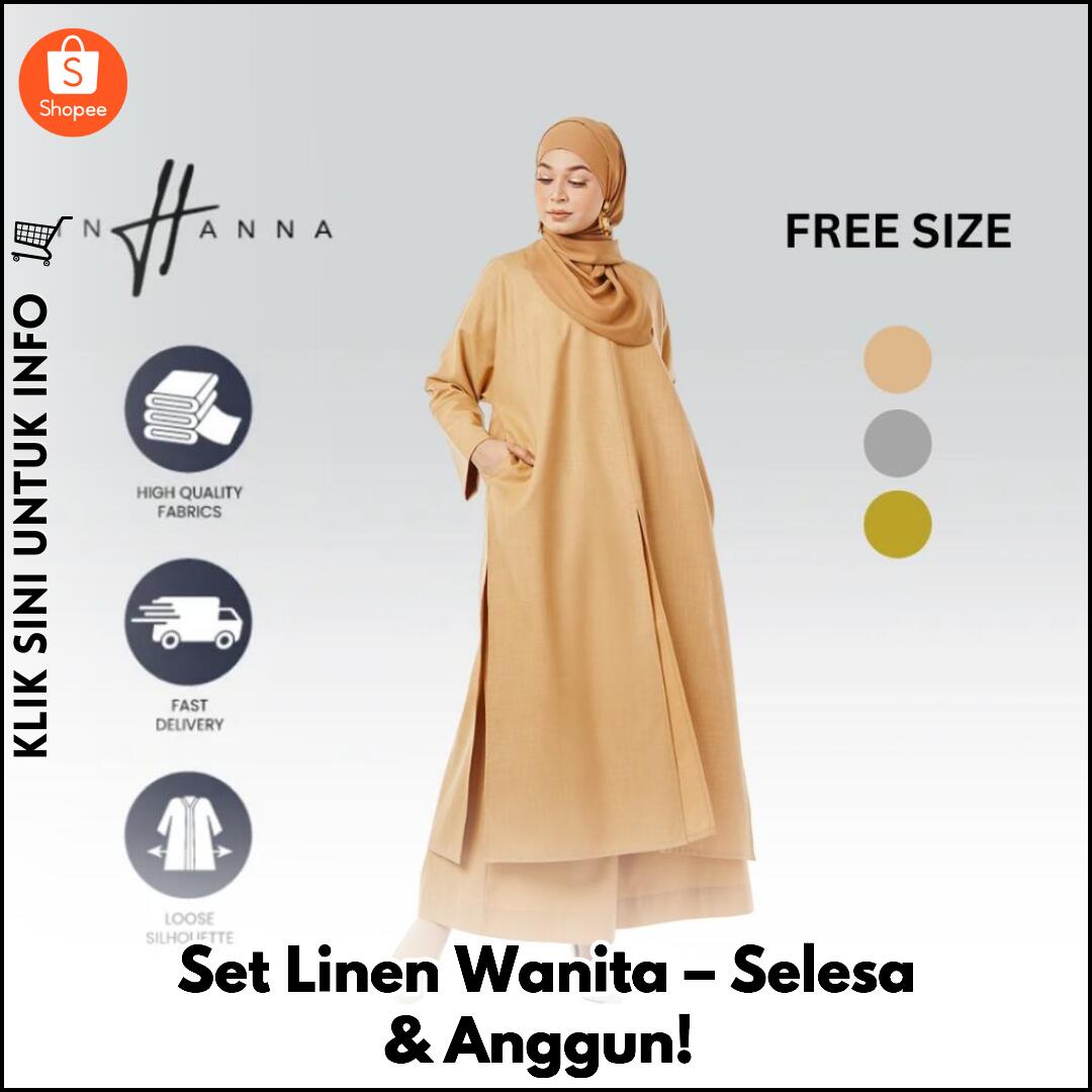 Set Linen Wanita – Selesa & Anggun!