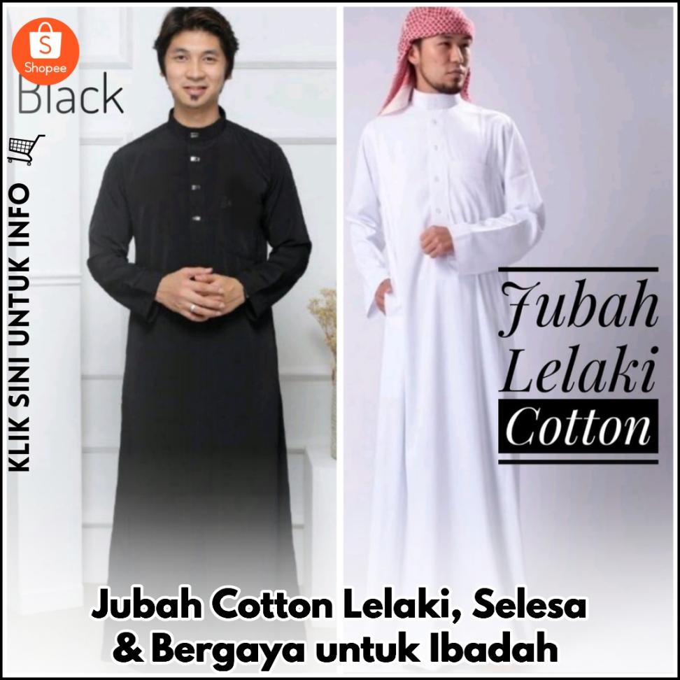 Jubah Cotton Lelaki, Selesa & Bergaya untuk Ibadah