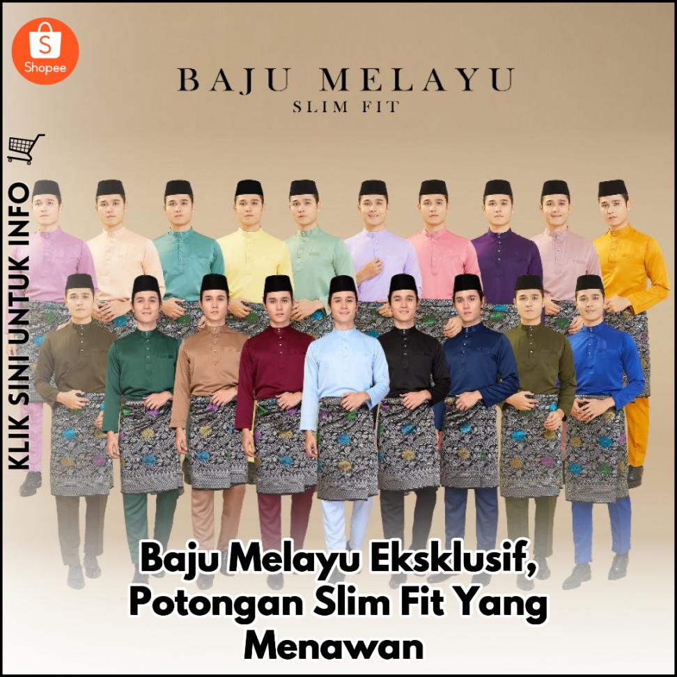 Baju Melayu Eksklusif, Potongan Slim Fit Yang Menawan