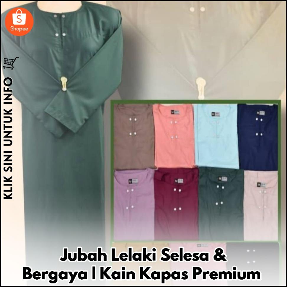Jubah Lelaki Selesa & Bergaya | Kain Kapas Premium