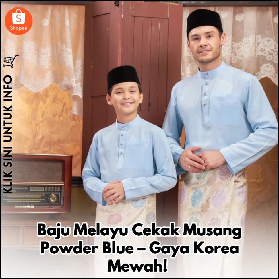 Baju Melayu Cekak Musang Powder Blue – Gaya Korea Mewah!