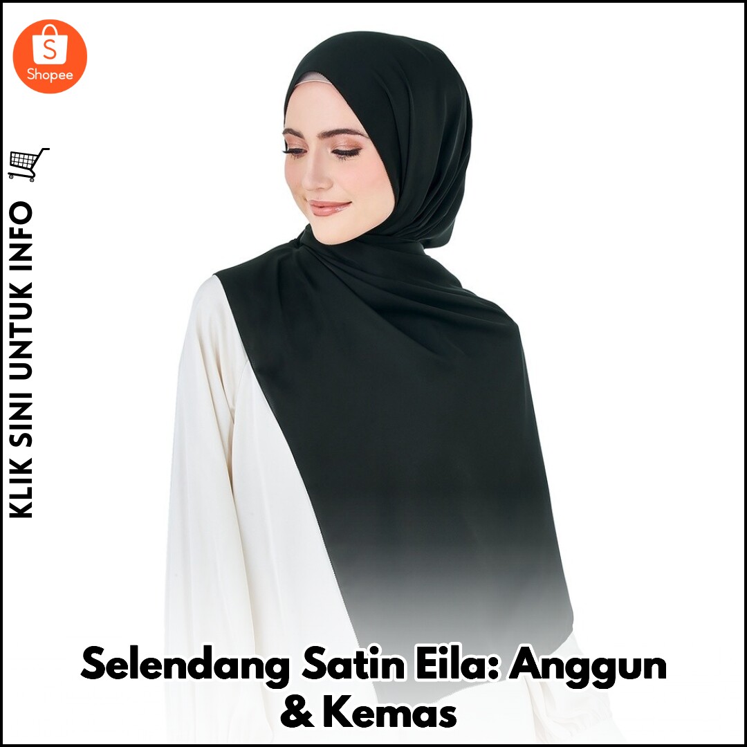 Selendang Satin Eila: Anggun & Kemas