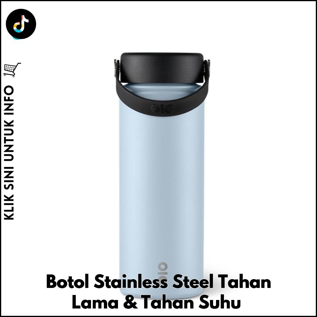 Botol Stainless Steel Tahan Lama & Tahan Suhu