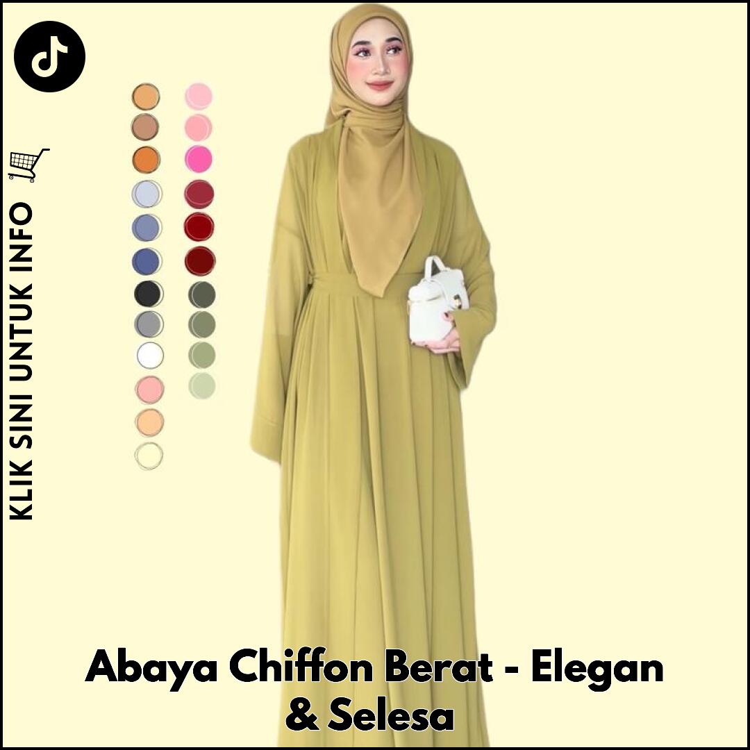 Abaya Chiffon Berat - Elegan & Selesa