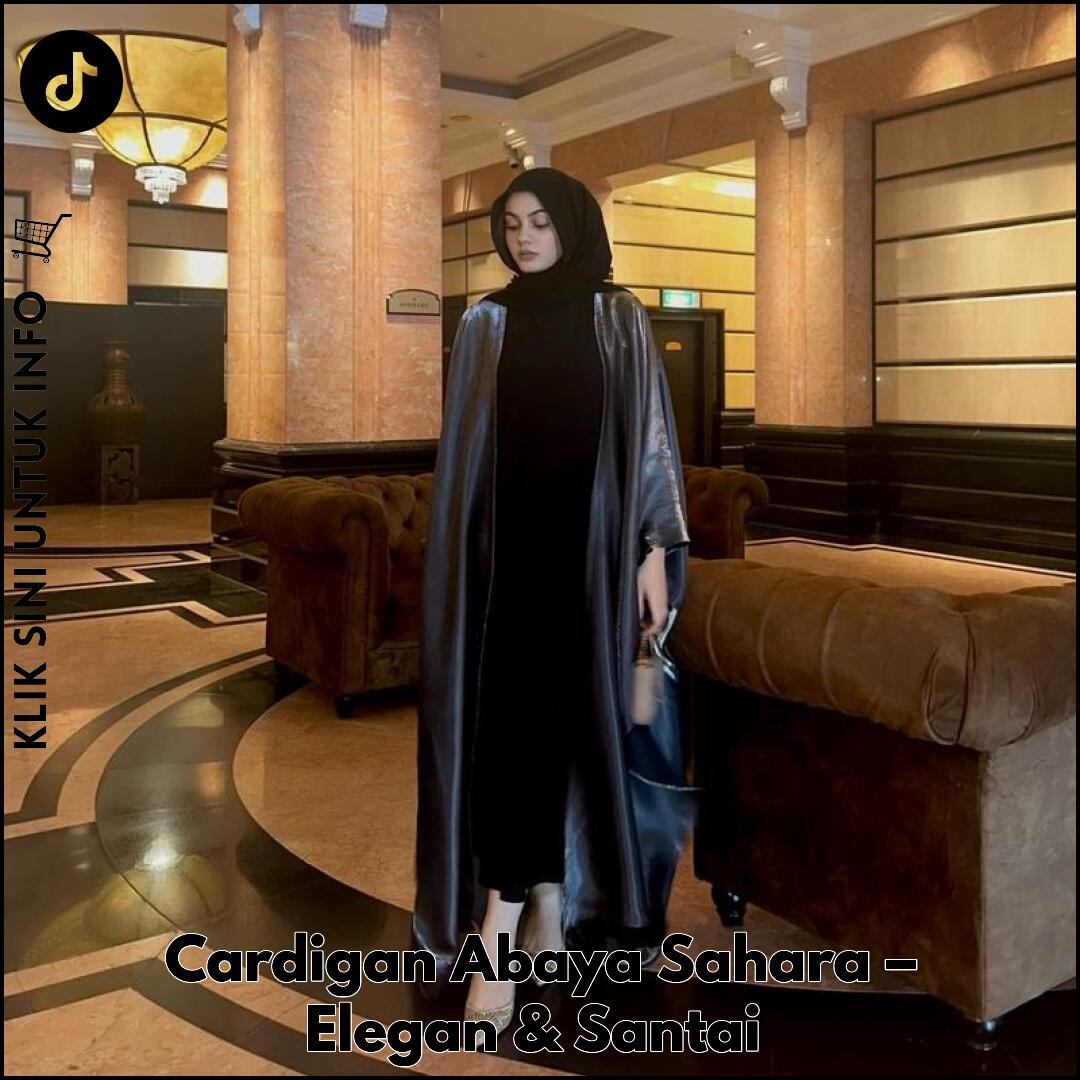 Cardigan Abaya Sahara – Elegan & Santai
