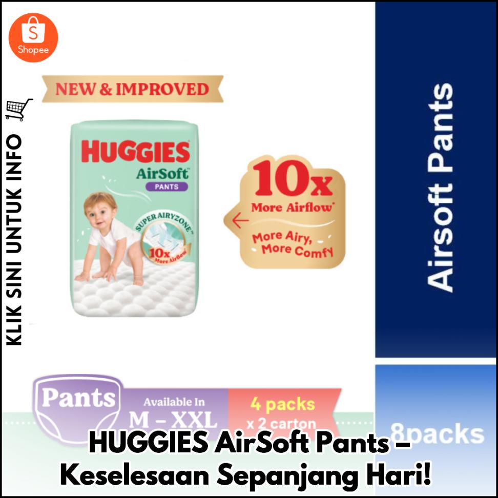 HUGGIES AirSoft Pants – Keselesaan Sepanjang Hari!