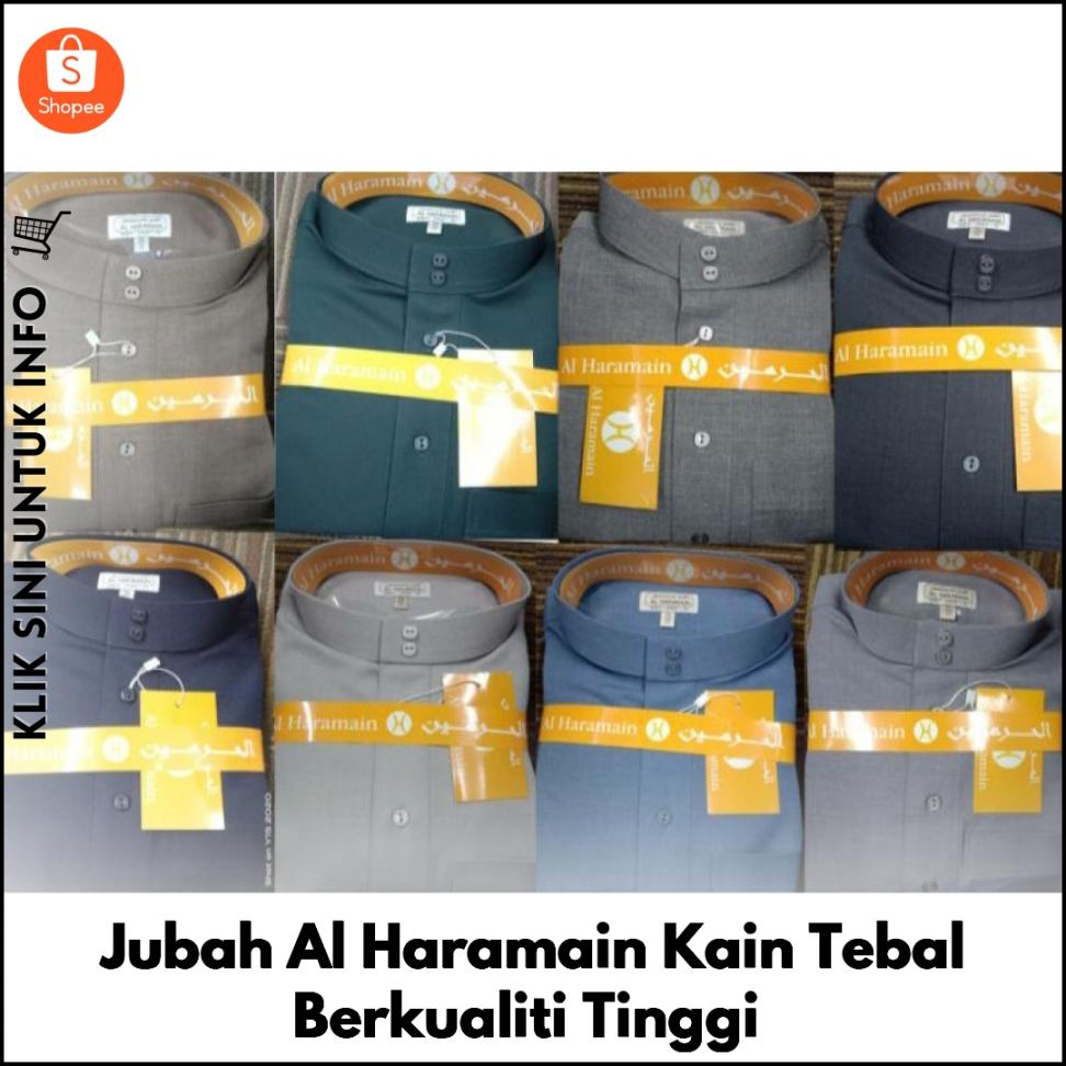 Jubah Al Haramain Kain Tebal Berkualiti Tinggi