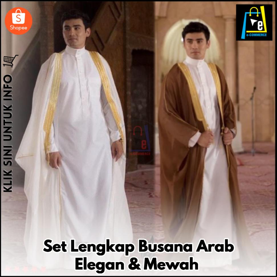 Set Lengkap Busana Arab Elegan & Mewah