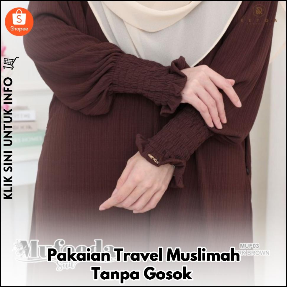 Pakaian Travel Muslimah Tanpa Gosok