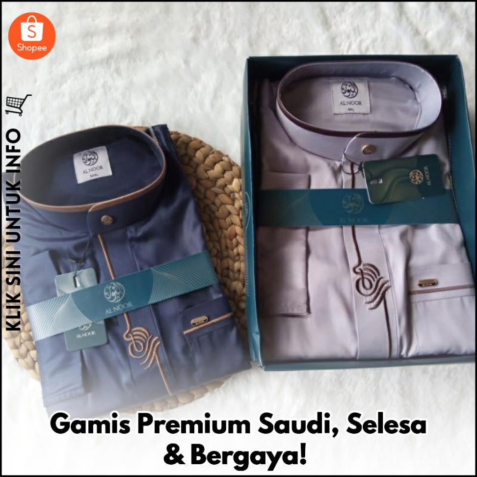Gamis Premium Saudi, Selesa & Bergaya!
