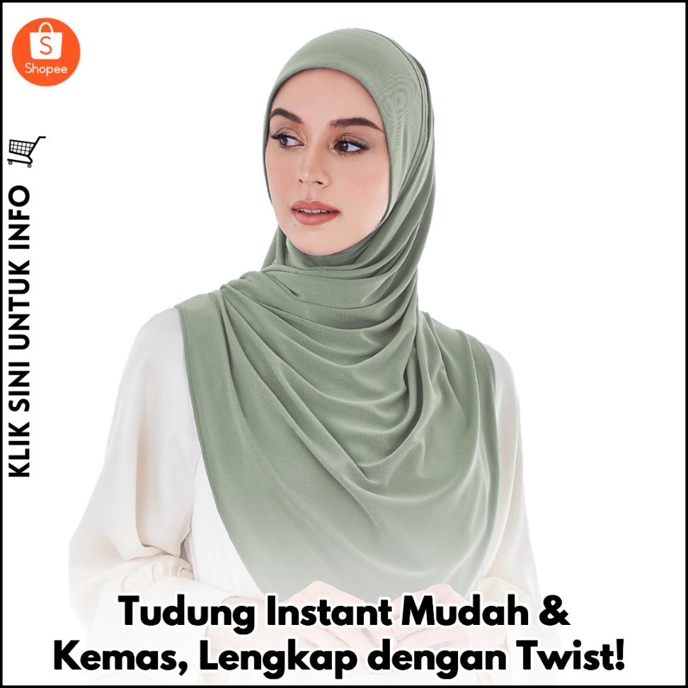 Tudung Instant Mudah & Kemas, Lengkap dengan Twist!