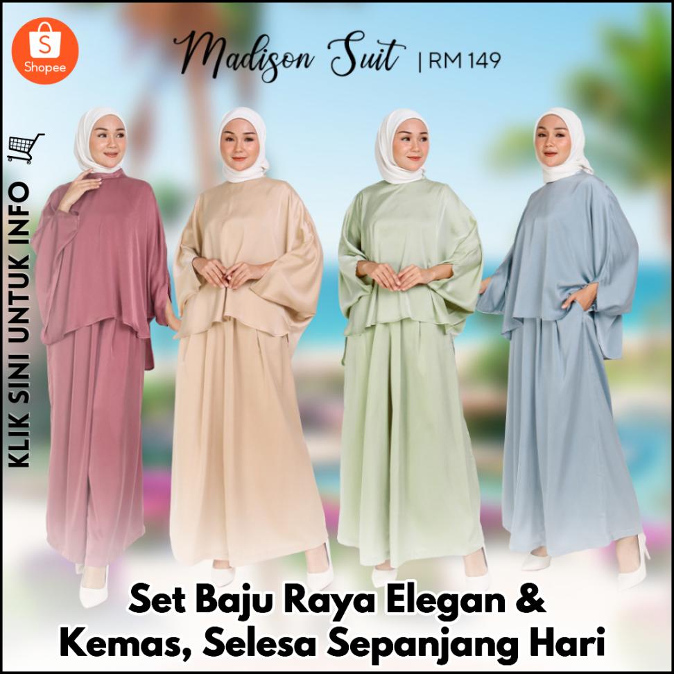 Set Baju Raya Elegan & Kemas, Selesa Sepanjang Hari