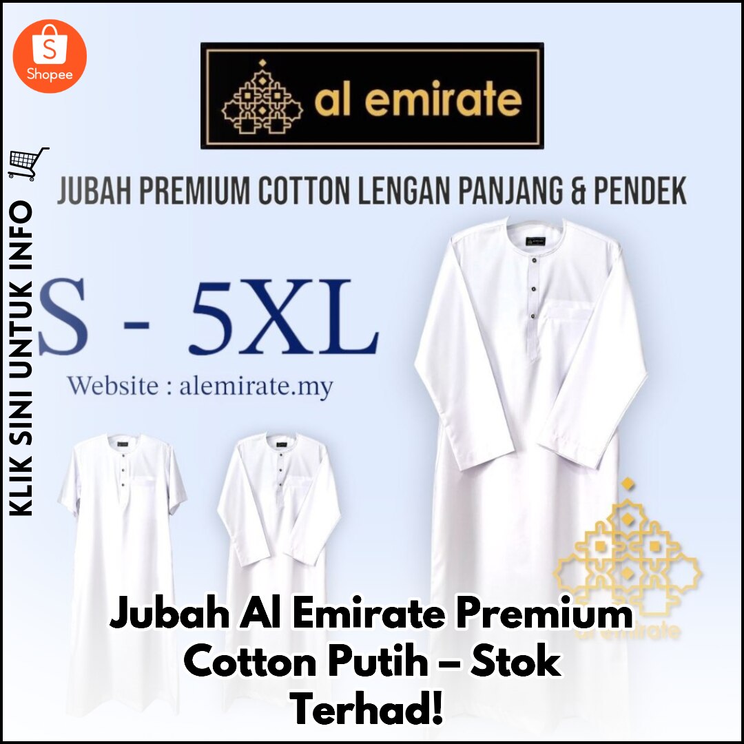 Jubah Al Emirate Premium Cotton Putih – Stok Terhad!