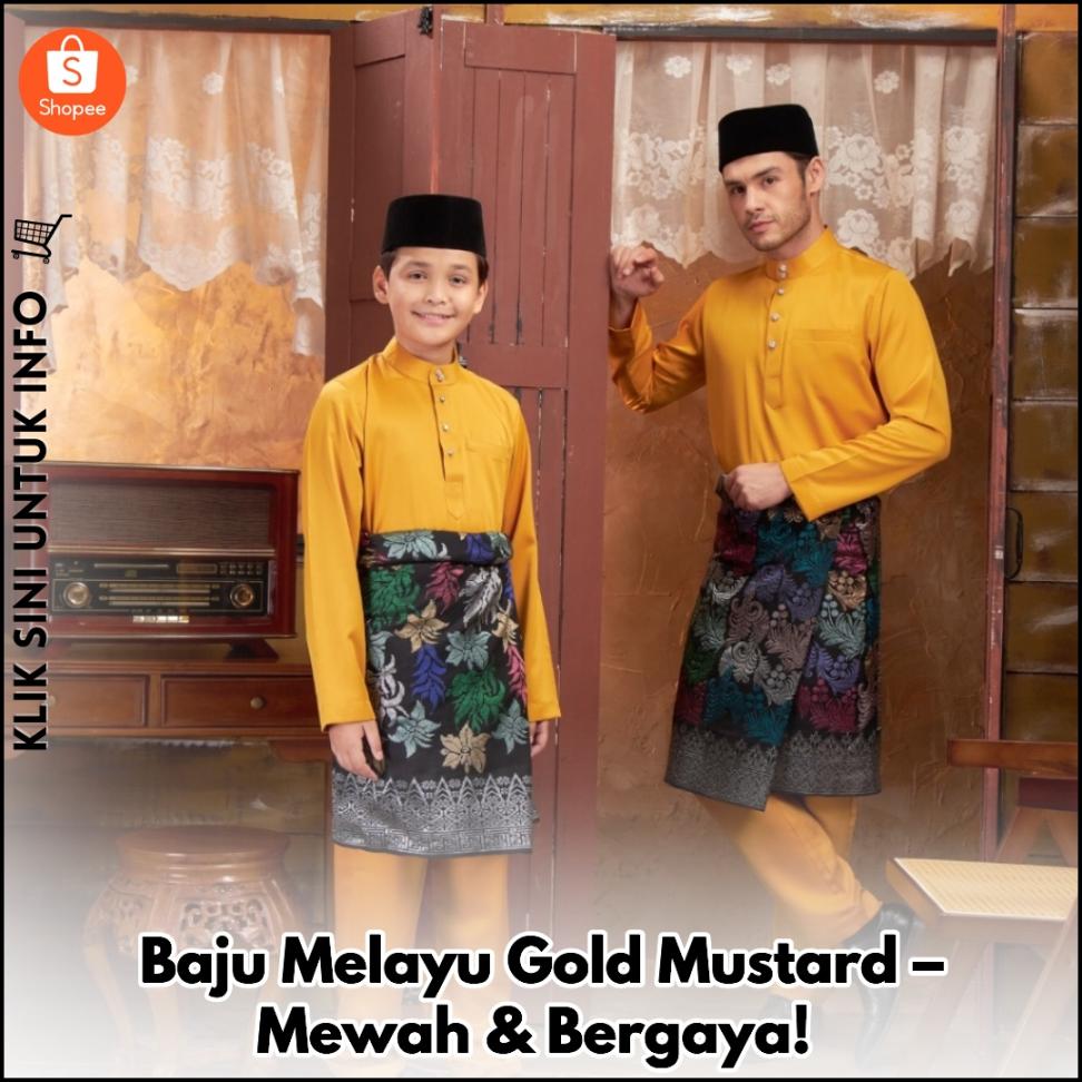 Baju Melayu Gold Mustard – Mewah & Bergaya!