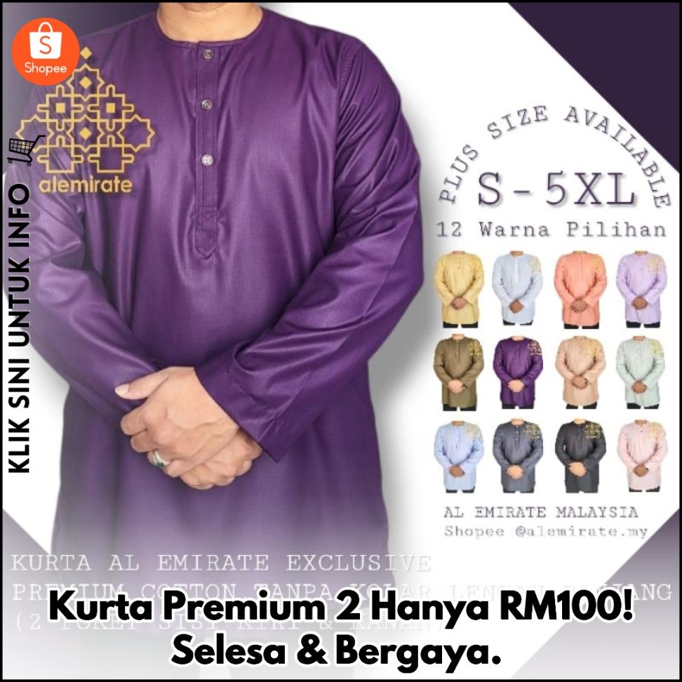 Kurta Premium 2 Hanya RM100! Selesa & Bergaya.
