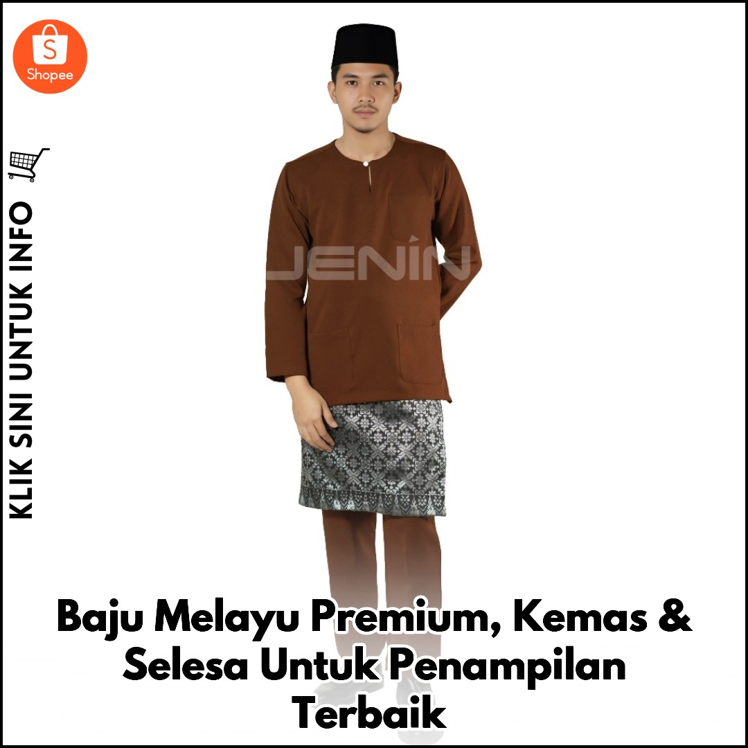 Baju Melayu Premium, Kemas & Selesa Untuk Penampilan Terbaik