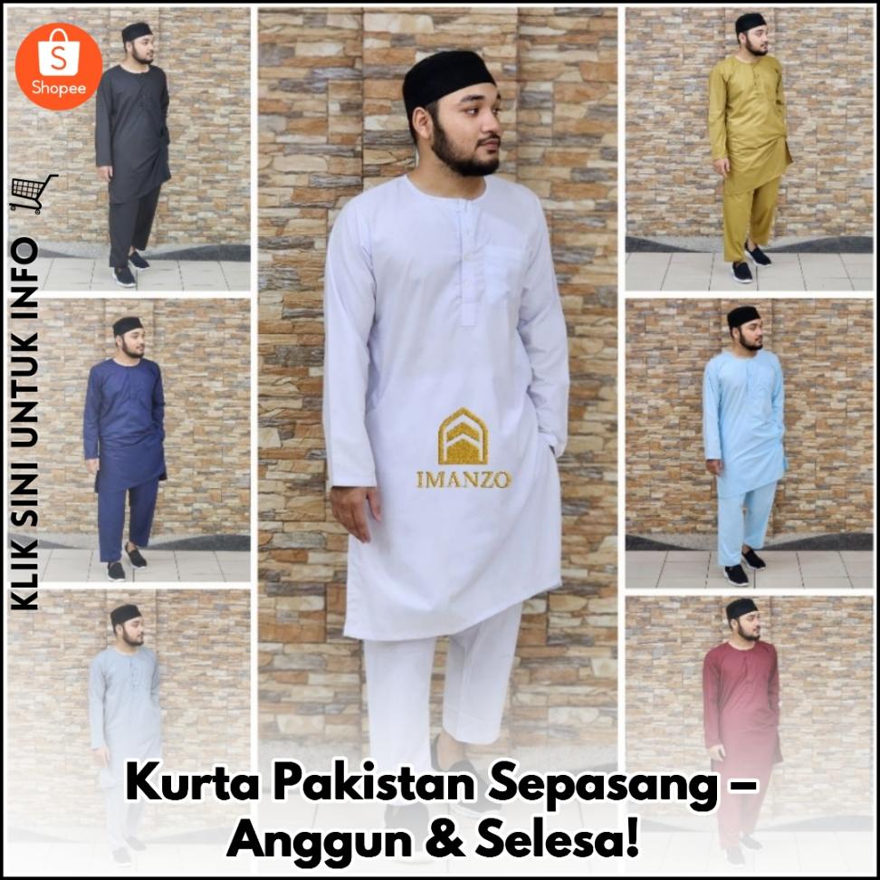 Kurta Pakistan Sepasang – Anggun & Selesa!