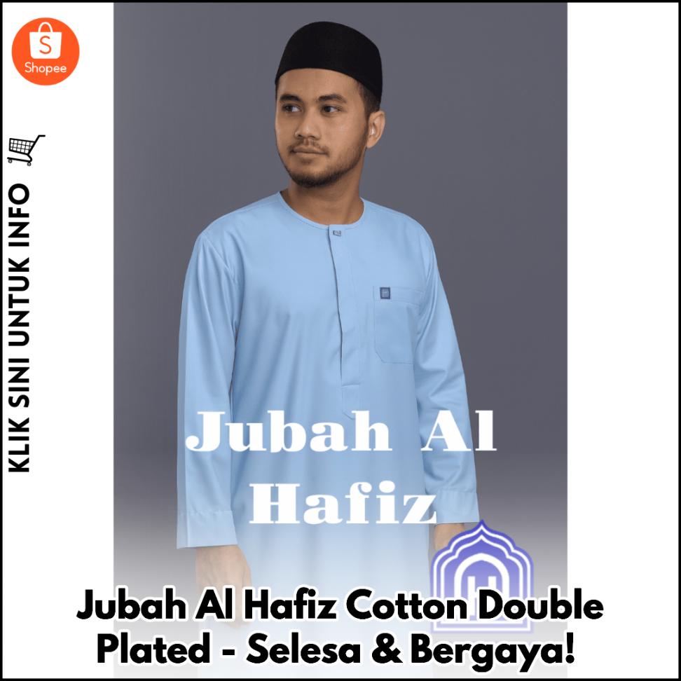 Jubah Al Hafiz Cotton Double Plated - Selesa & Bergaya!