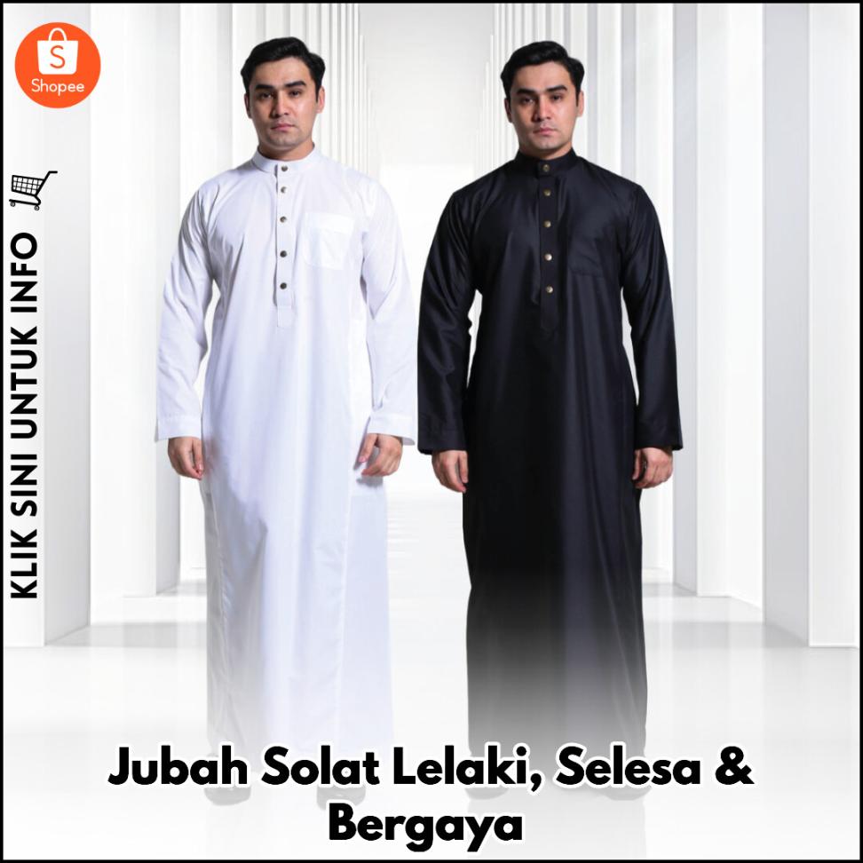 Jubah Solat Lelaki, Selesa & Bergaya