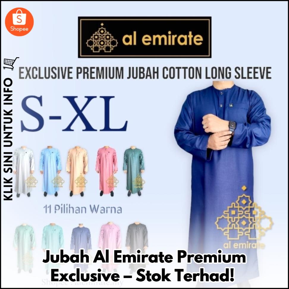 Jubah Al Emirate Premium Exclusive – Stok Terhad!
