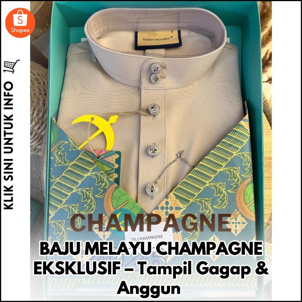 BAJU MELAYU CHAMPAGNE EKSKLUSIF – Tampil Gagap & Anggun