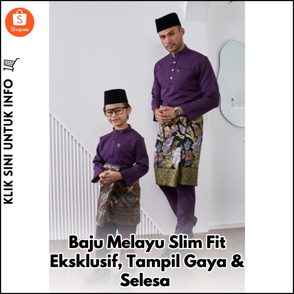 Baju Melayu Slim Fit Eksklusif, Tampil Gaya & Selesa