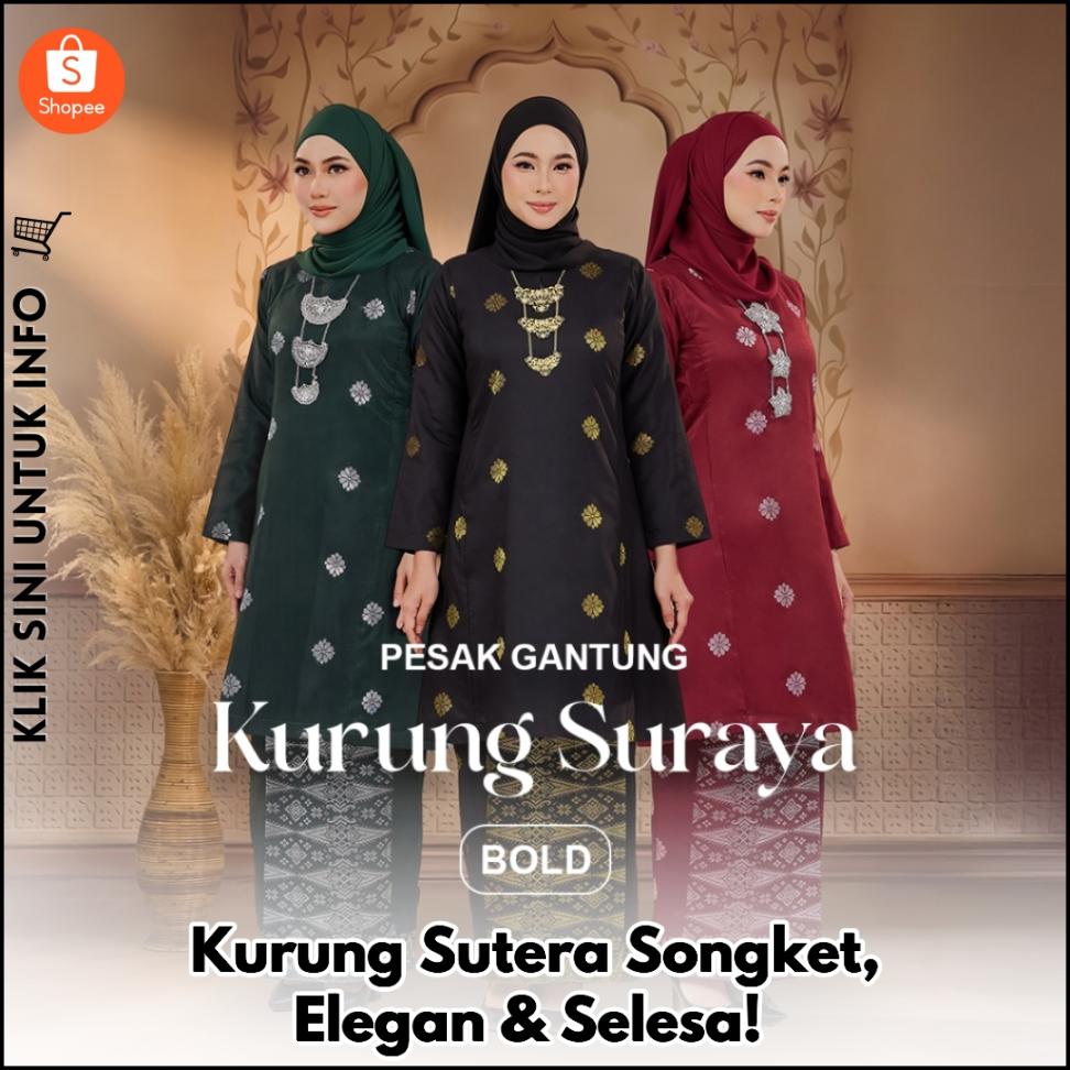Kurung Sutera Songket, Elegan & Selesa!