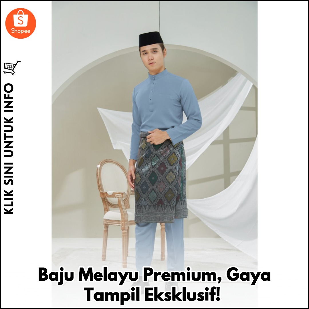 Baju Melayu Premium, Gaya Tampil Eksklusif!