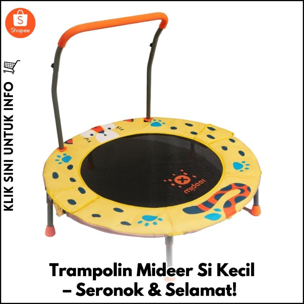 Trampolin Mideer Si Kecil – Seronok & Selamat!