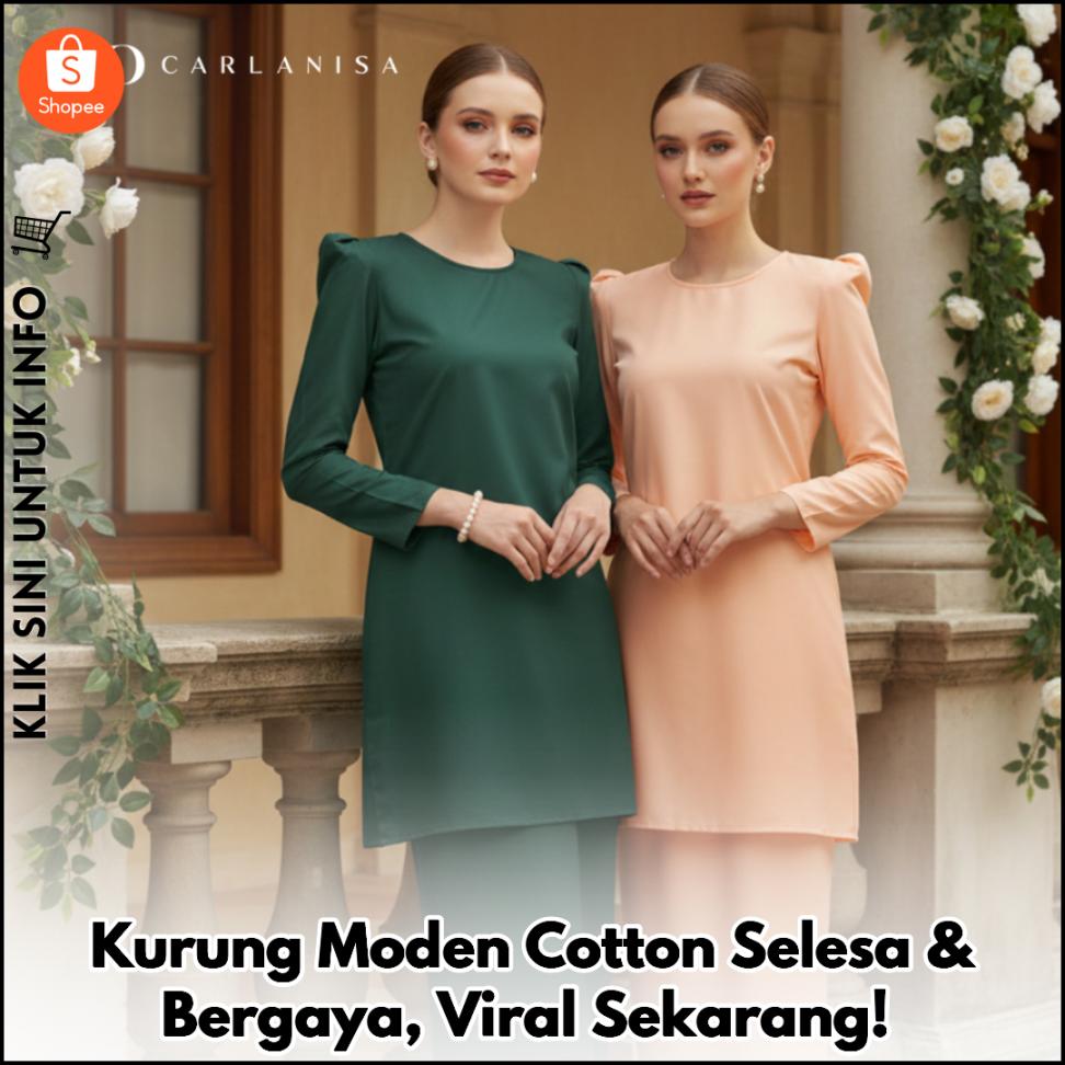 Kurung Moden Cotton Selesa & Bergaya, Viral Sekarang!