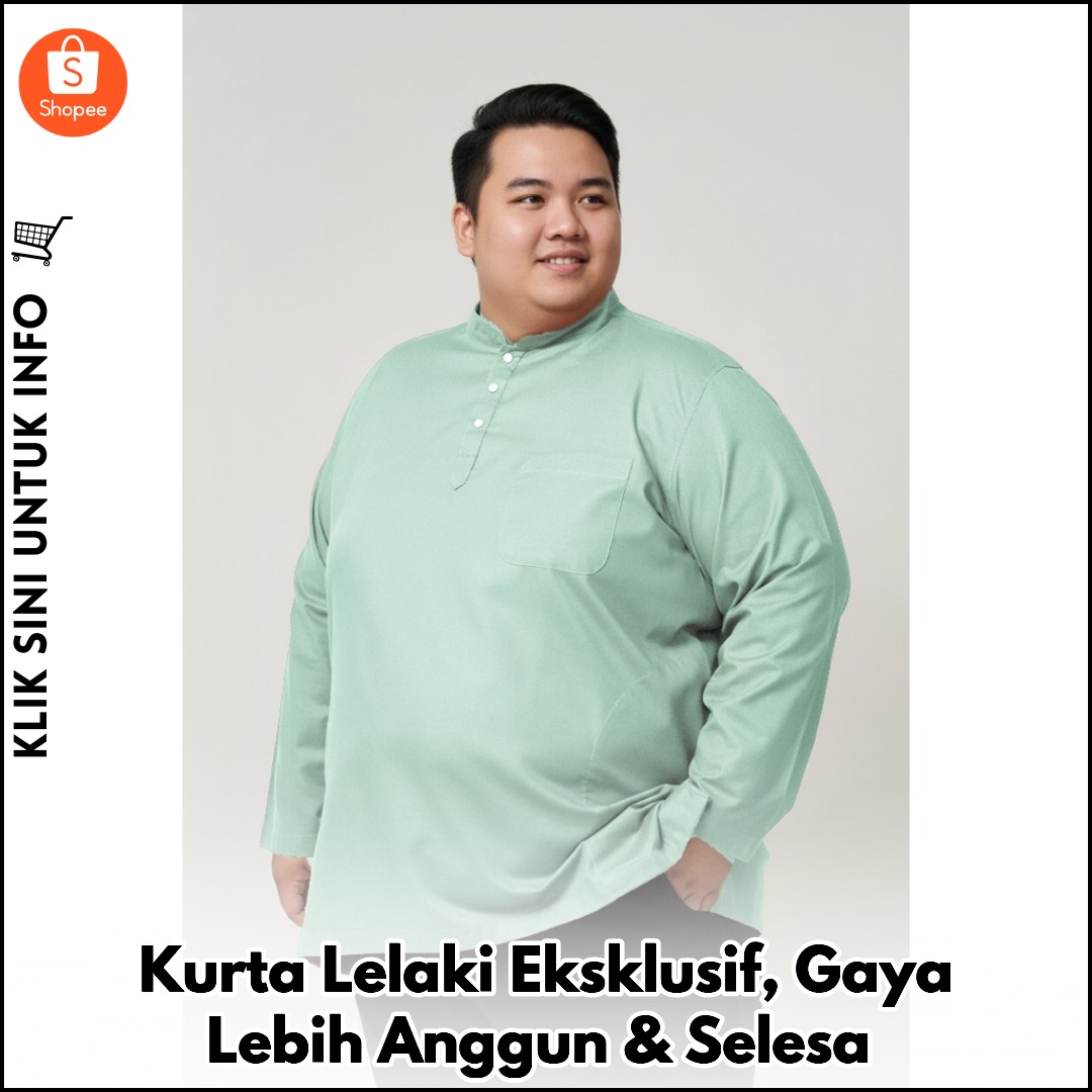 Kurta Lelaki Eksklusif, Gaya Lebih Anggun & Selesa