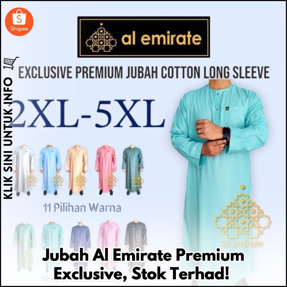Jubah Al Emirate Premium Exclusive, Stok Terhad!