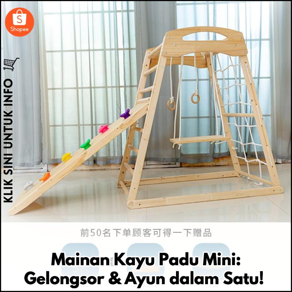 Mainan Kayu Padu Mini: Gelongsor & Ayun dalam Satu!