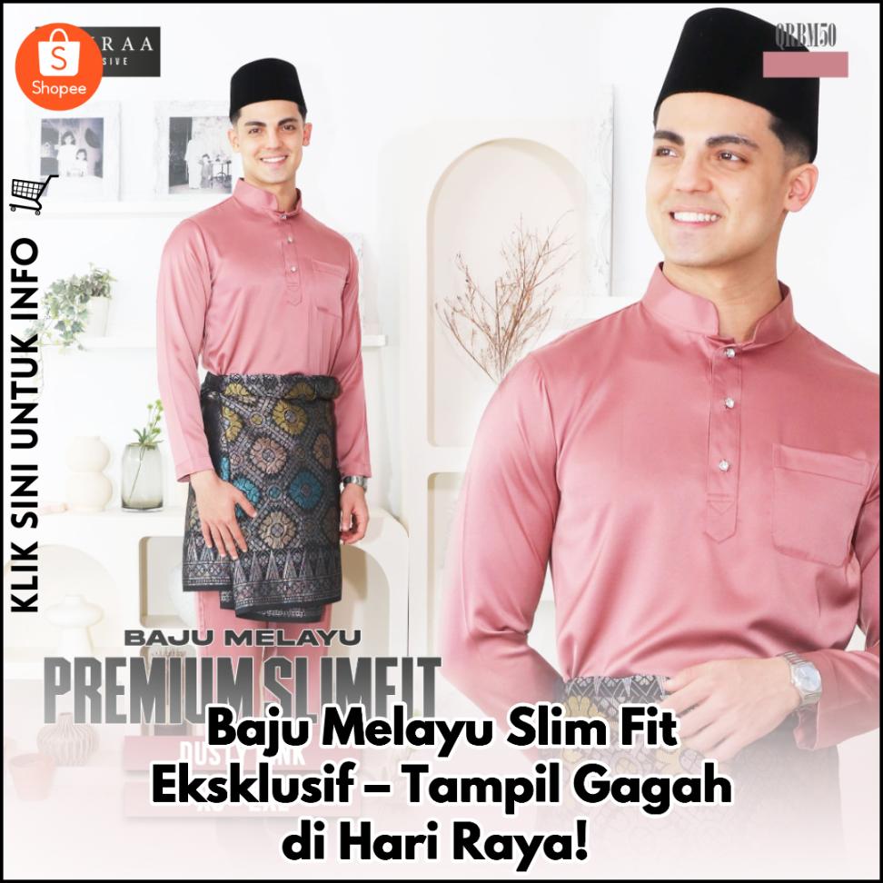 Baju Melayu Slim Fit Eksklusif – Tampil Gagah di Hari Raya!