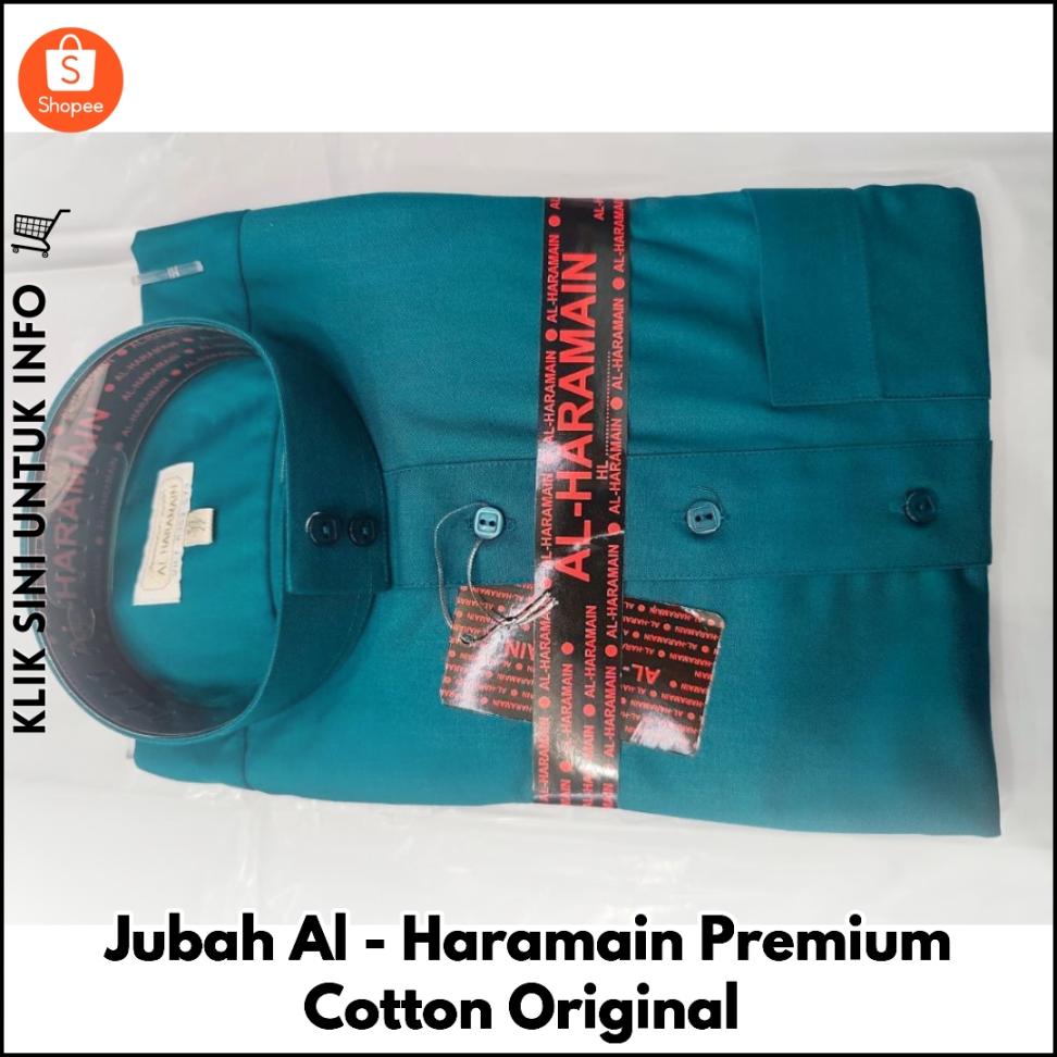 Jubah Al-Haramain Premium Cotton Original
