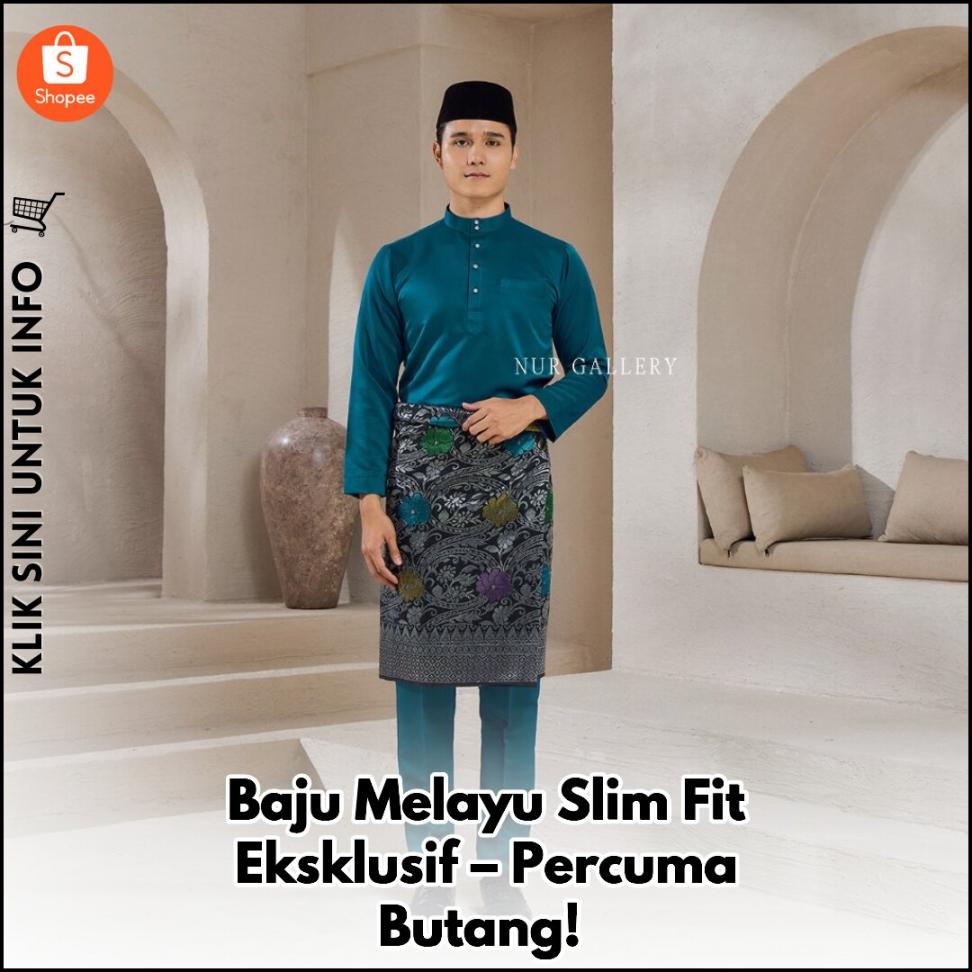 Baju Melayu Slim Fit Eksklusif – Percuma Butang!