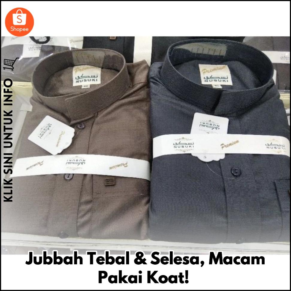 Jubbah Tebal & Selesa, Macam Pakai Koat!