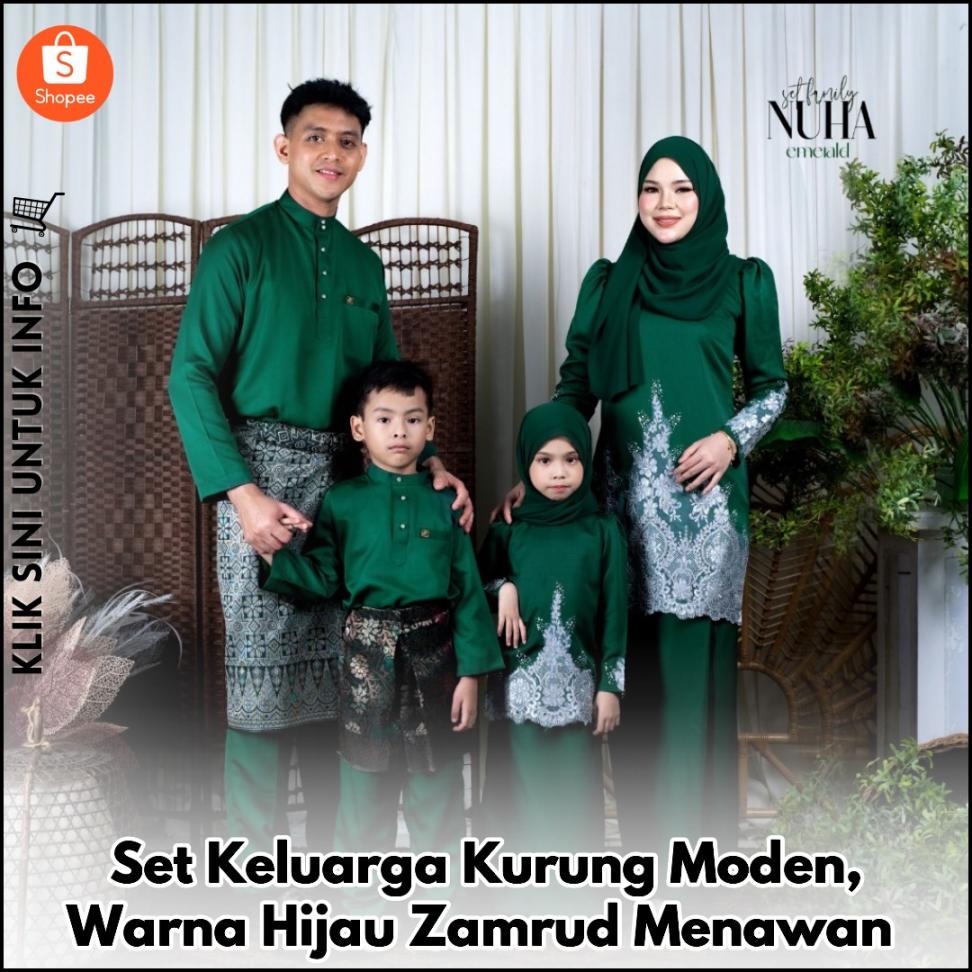 Set Keluarga Kurung Moden, Warna Hijau Zamrud Menawan