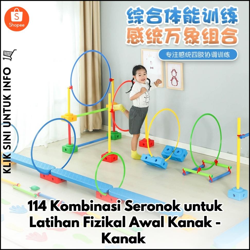 114 Kombinasi Seronok untuk Latihan Fizikal Awal Kanak-Kanak