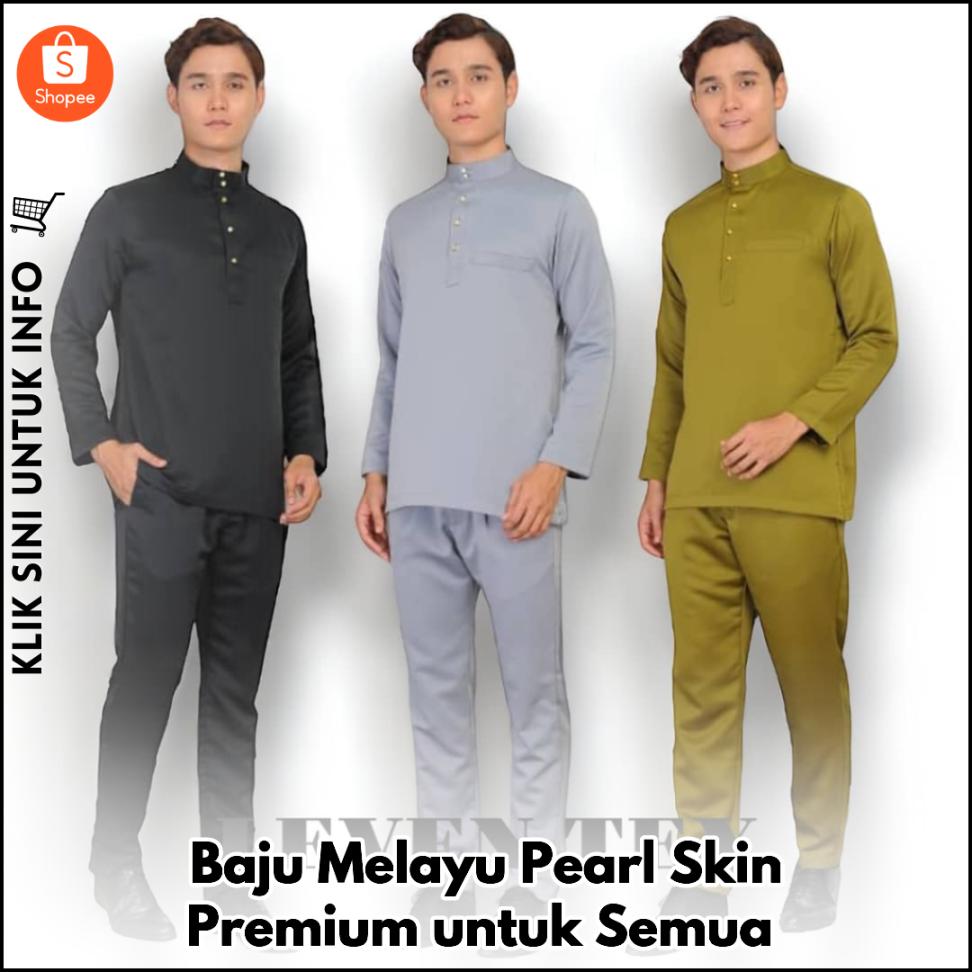 Baju Melayu Pearl Skin Premium untuk Semua