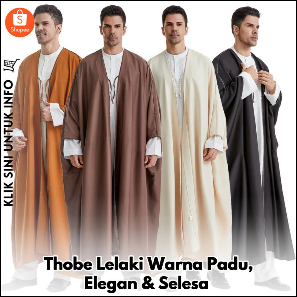Thobe Lelaki Warna Padu, Elegan & Selesa