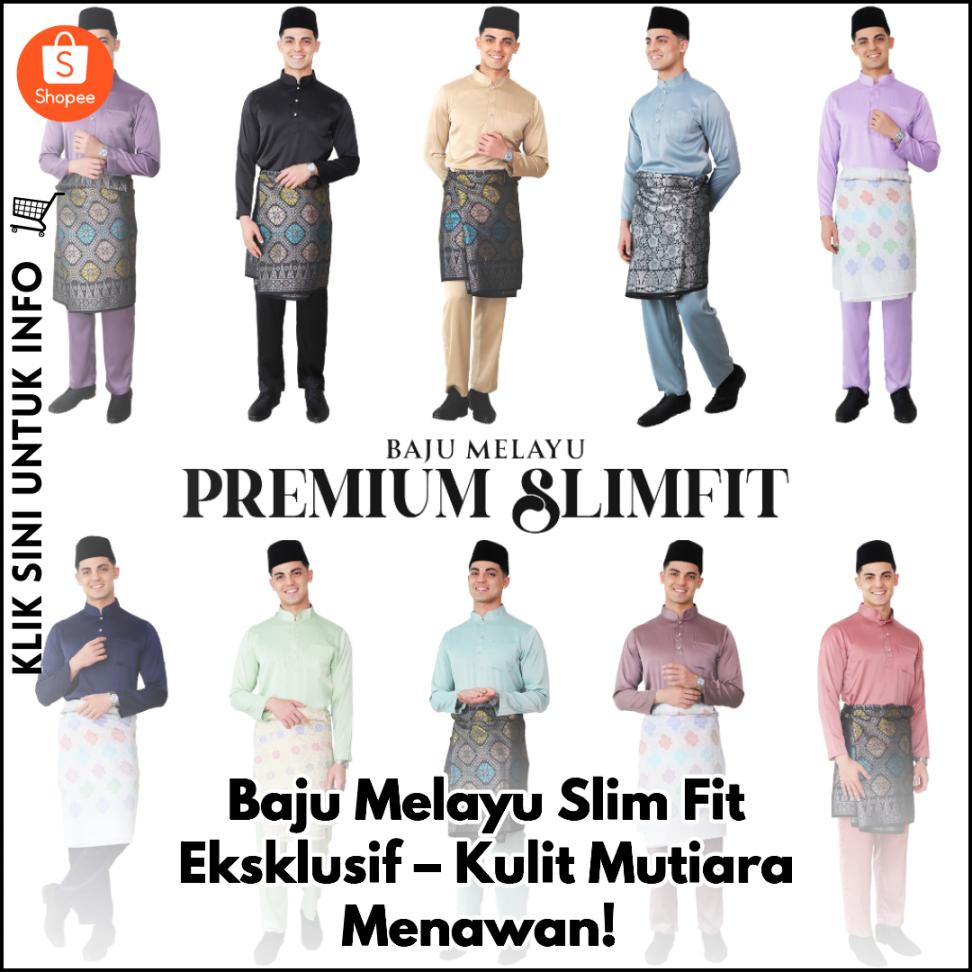 Baju Melayu Slim Fit Eksklusif – Kulit Mutiara Menawan!