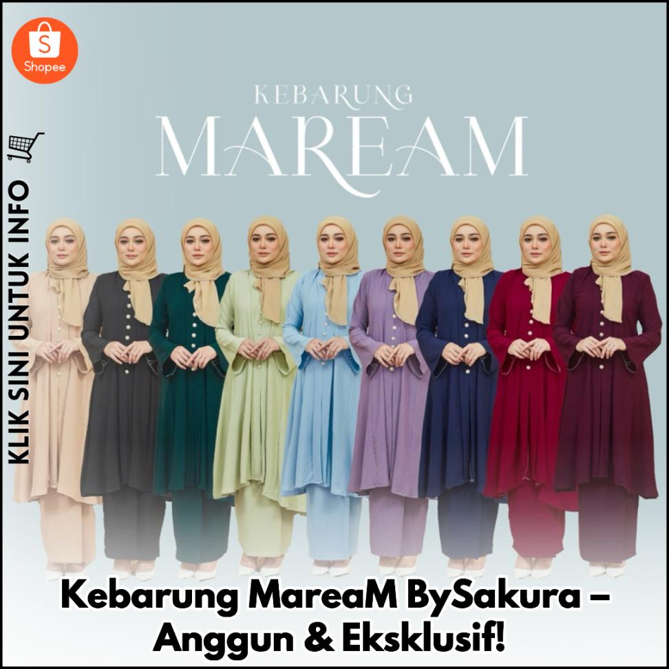 Kebarung MareaM BySakura – Anggun & Eksklusif!