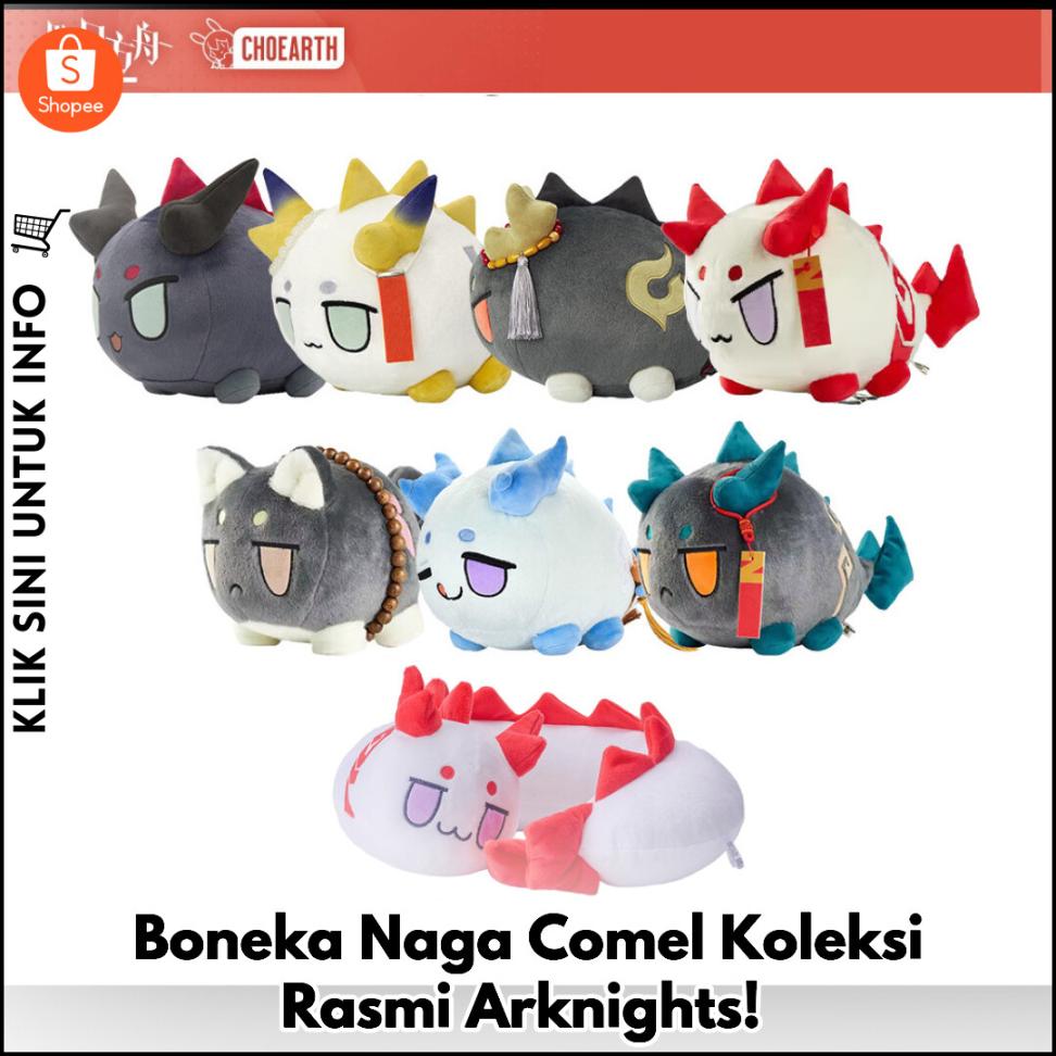 Boneka Naga Comel Koleksi Rasmi Arknights!