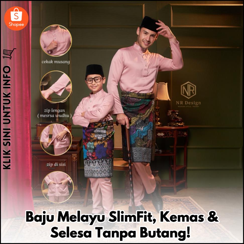 Baju Melayu SlimFit, Kemas & Selesa Tanpa Butang!