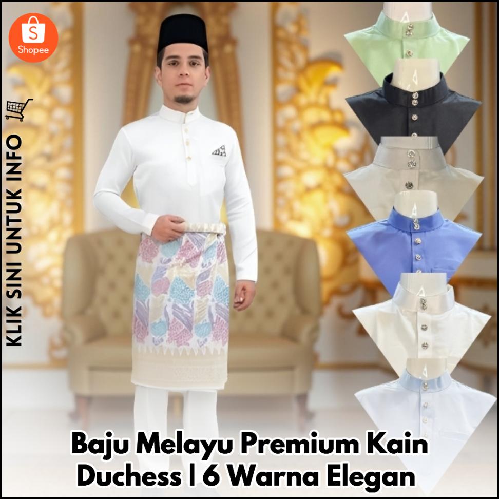 Baju Melayu Premium Kain Duchess | 6 Warna Elegan