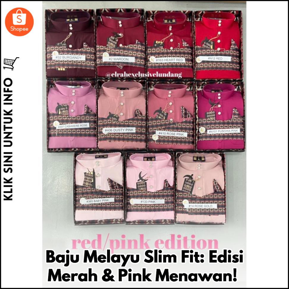 Baju Melayu Slim Fit: Edisi Merah & Pink Menawan!